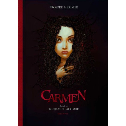 Carmen de Prosper Mérimée Ilustrado po Benjamin Lacombe